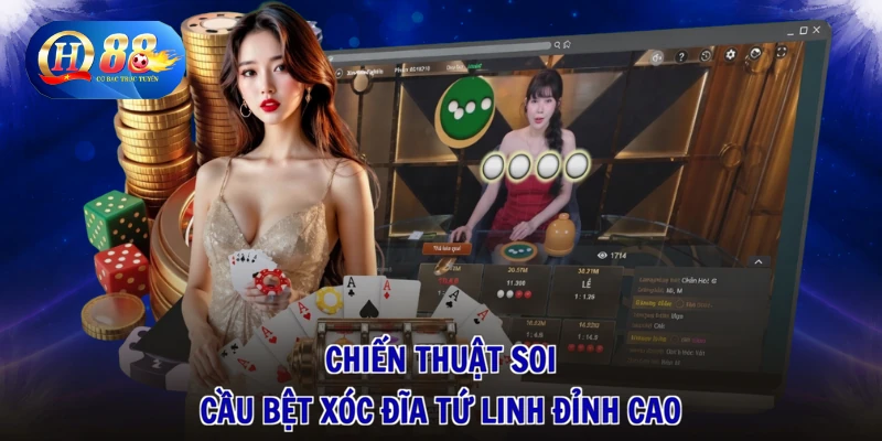Chiến thuật soi cầu bệt xóc đĩa Tứ linh đỉnh cao