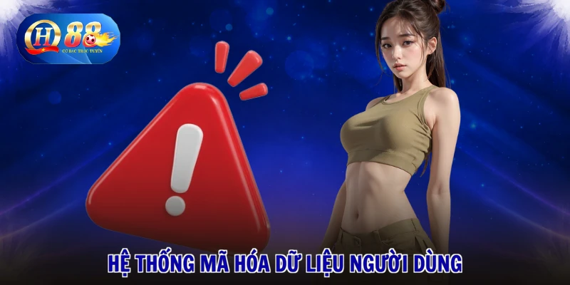 2 Hệ thống mã hóa dữ liệu người dùng