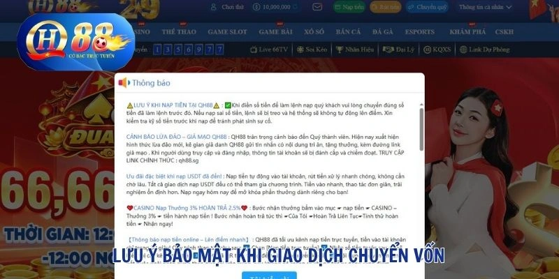 Nạp Tiền QH88 3 Lưu ý bảo mật khi giao dịch chuyển vốn